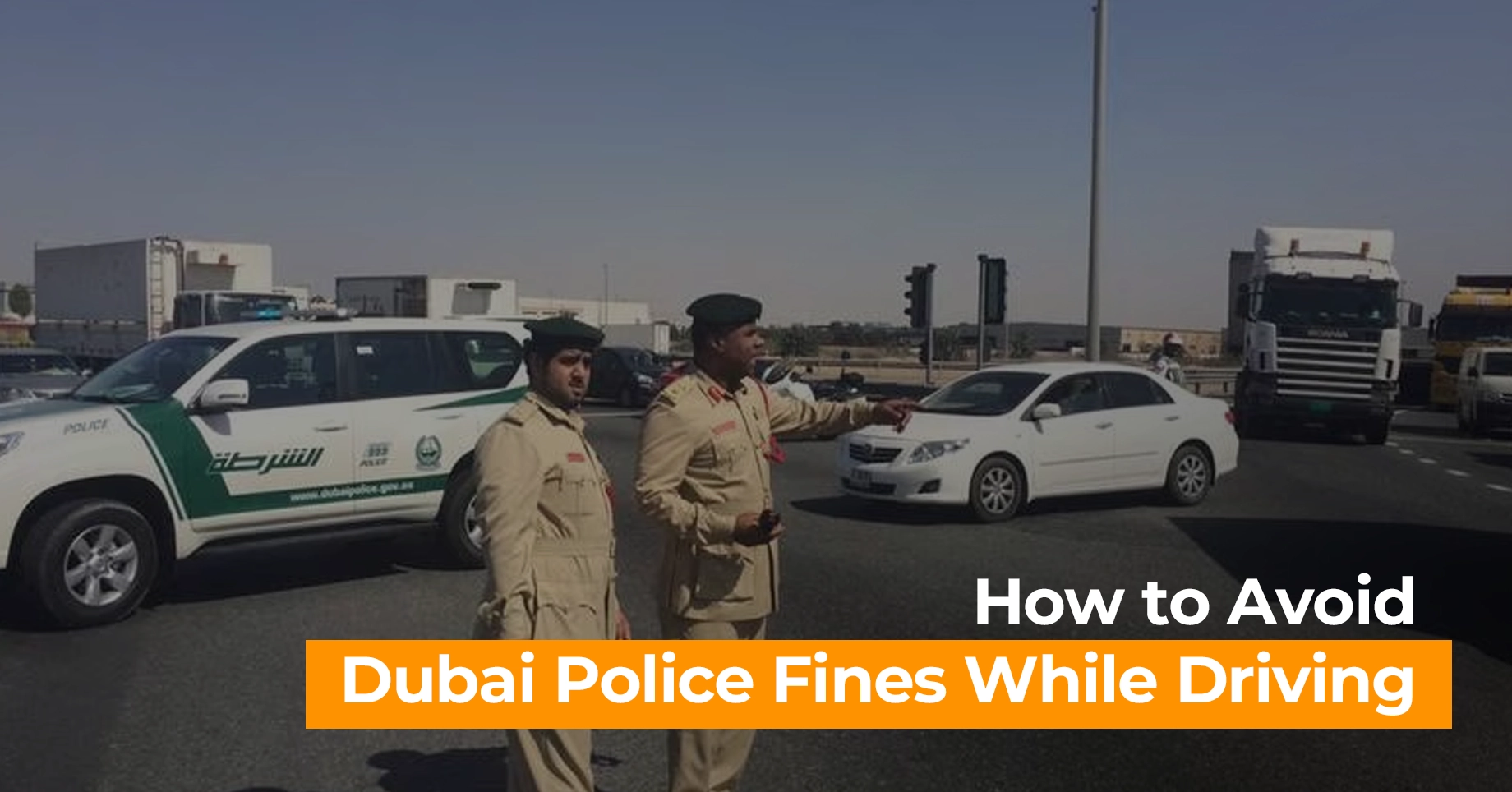 How to Avoid Dubai Police Fines While Driving