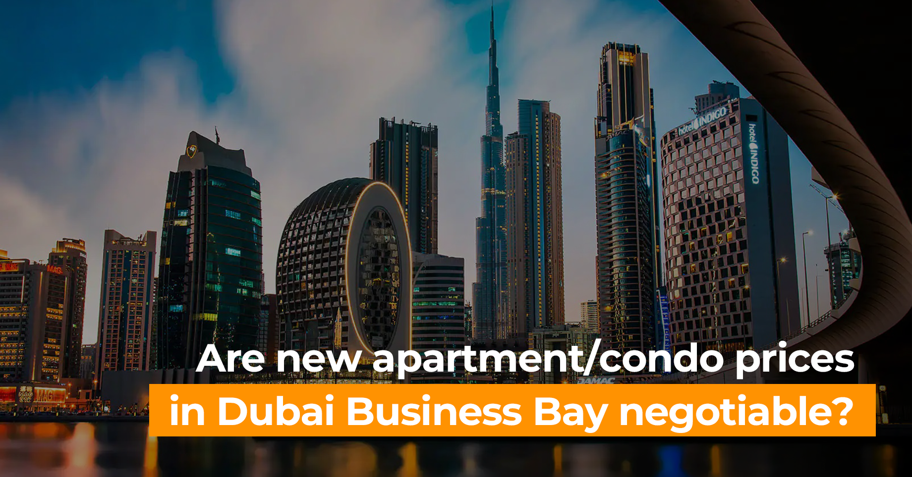 Are new apartment/condo prices in Dubai Business Bay negotiable?