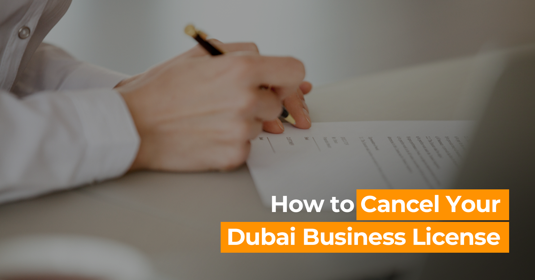 How to Cancel Your Dubai Business License