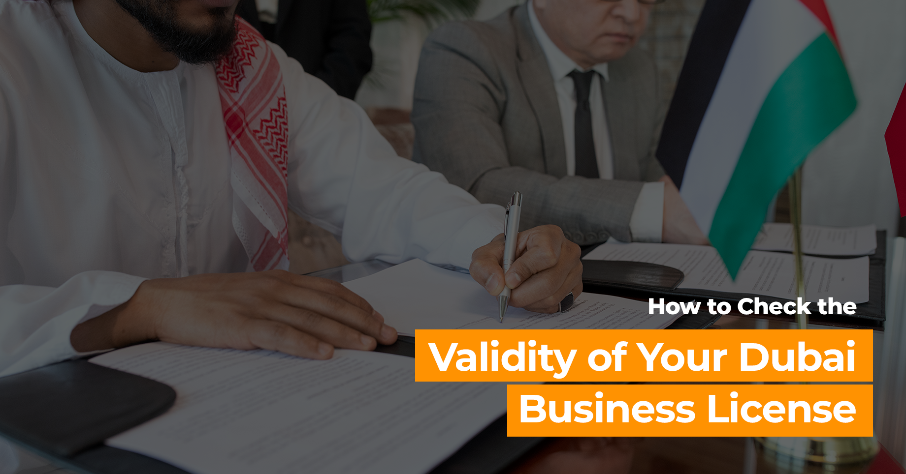 Validity of Your Dubai Business License