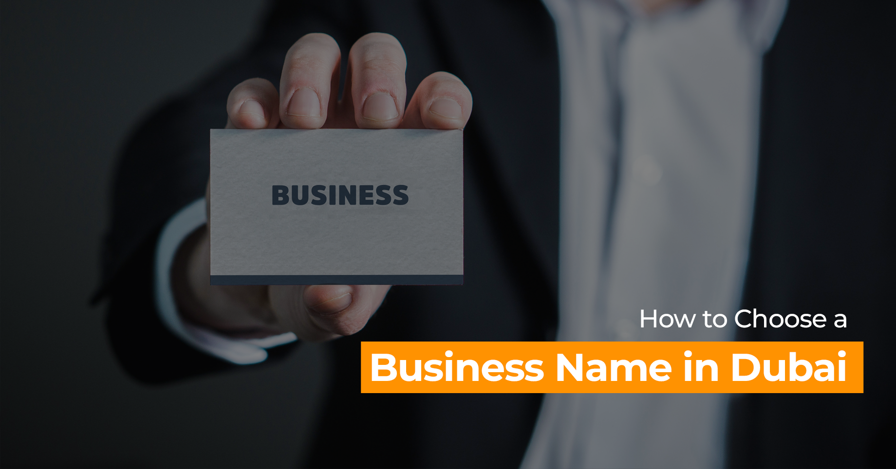 How to Choose a Business Name in Dubai