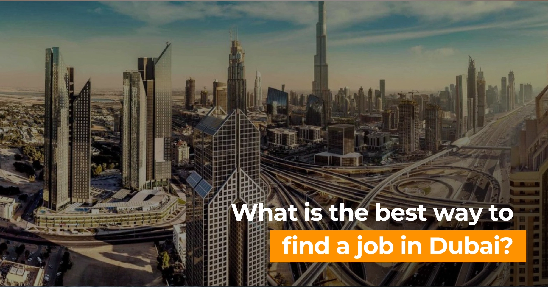 What is the best way to find a job in Dubai?