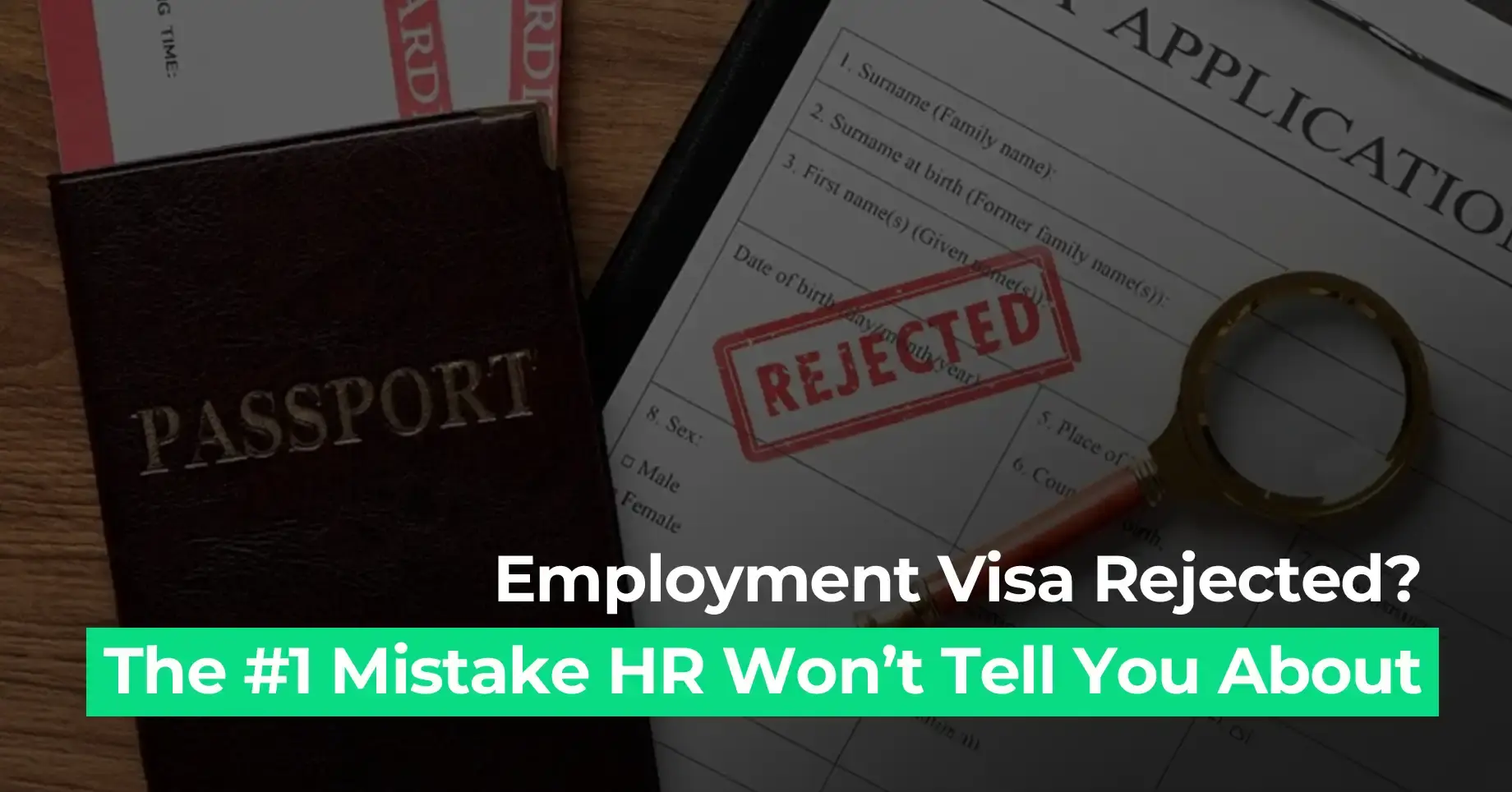 Amer Center guide on the top mistake causing UAE employment visa rejections, with expert advice to help applicants avoid denial.