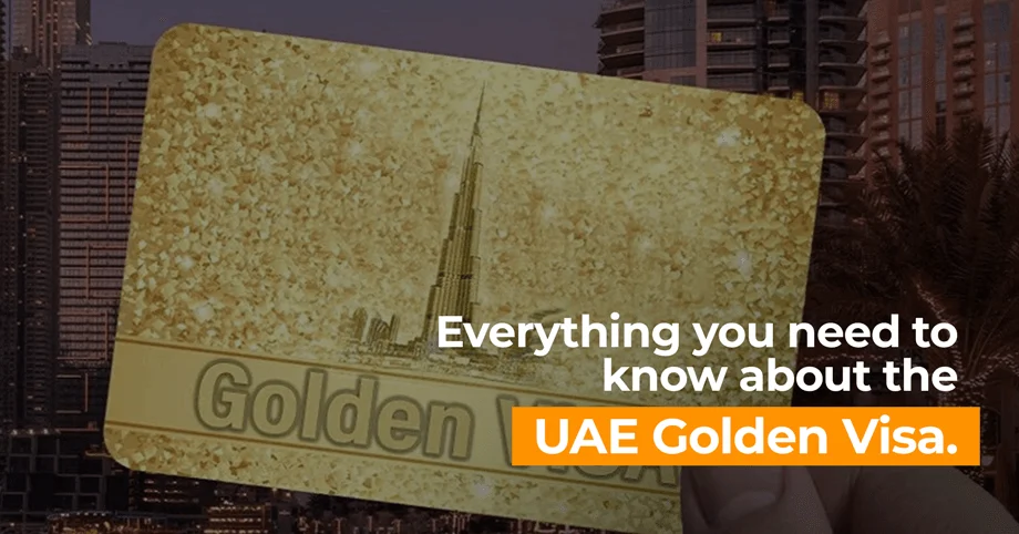 Everything you need to know about the UAE Golden Visa