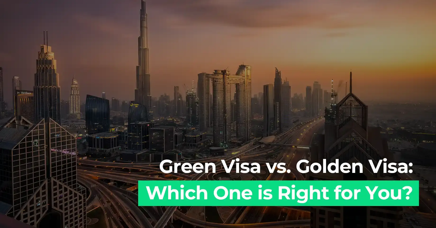 Dubai skyline at sunset highlighting the comparison between Green Visa and Golden Visa options for long-term UAE residency in 2025