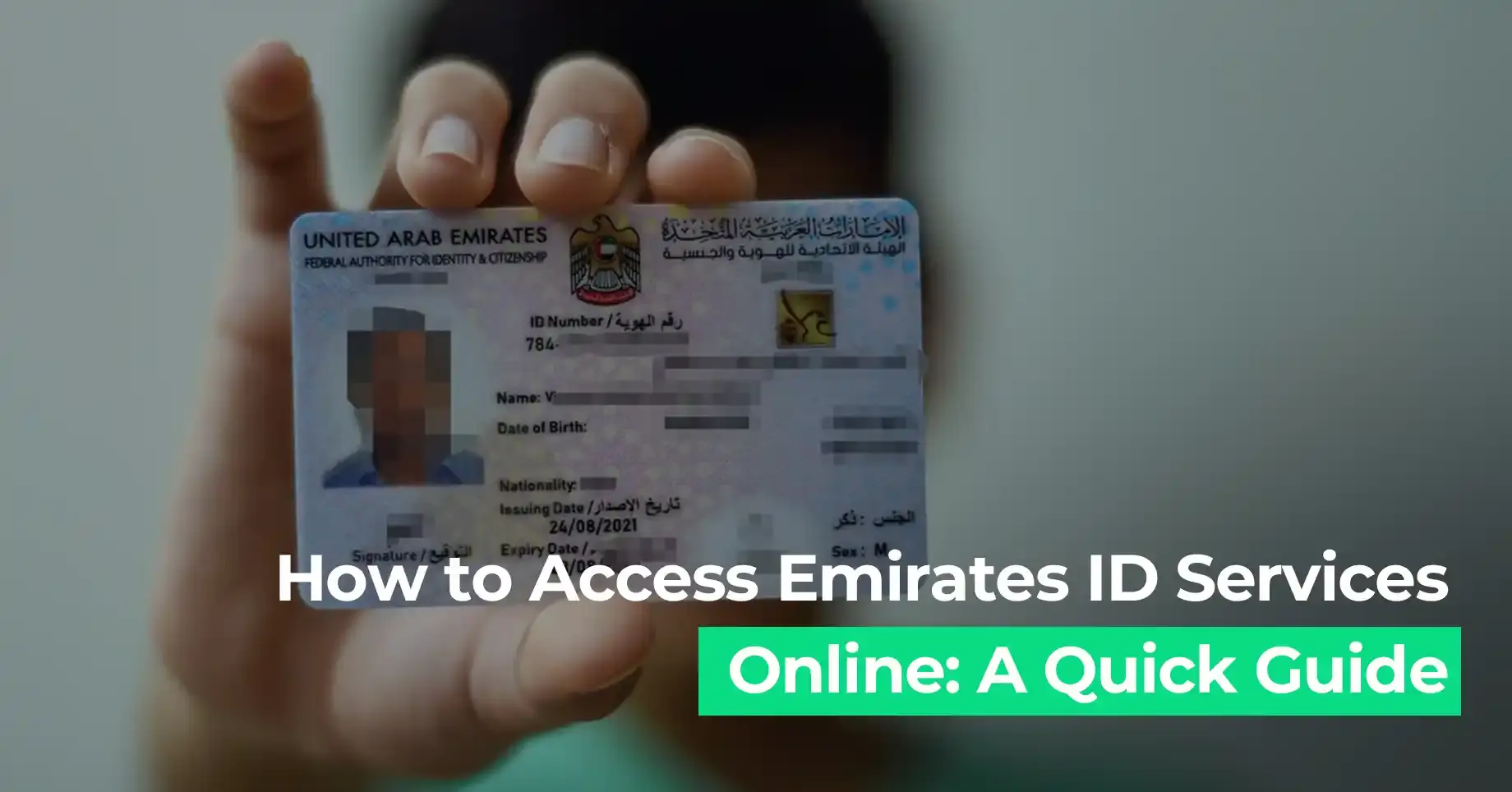 Person holding Emirates ID card with text on accessing Emirates ID services online in the UAE through a quick guide