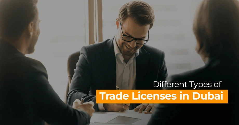 Types of Trade Licenses in Dubai